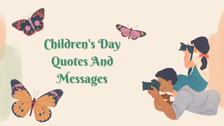 Children’s Day Celebration Quotes And Ideas Children’s Day Celebration Quotes And Ideas