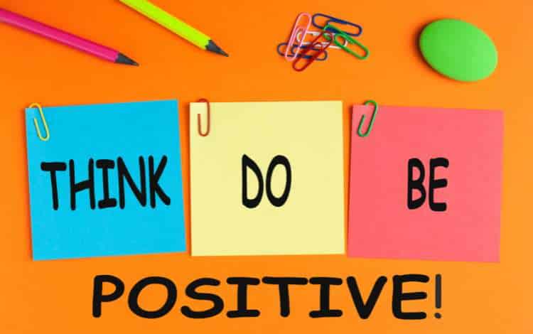 Simple Steps to Reap the Benefits of Positive Thinking Simple Steps to Reap the Benefits of Positive Thinking