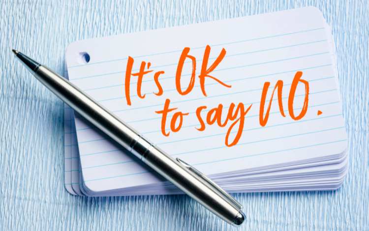 How to Say No to Other People’s Requests and Not Feel Guilty